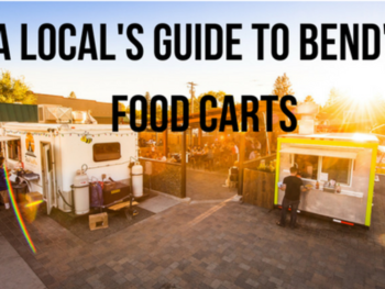 A Locals Guide to Bends Food Carts