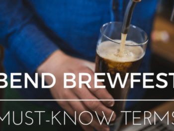 The Bend Brewfest: Must-Know Terms