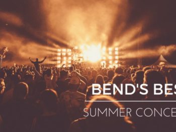 Bend's Best Summer Concerts