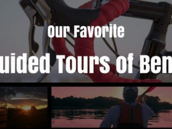 Our Favorite Guided Tours of Bend